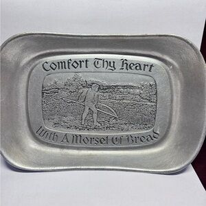 Vintage Wilton Comfort Thy Heart with A Morsel of  Bread Pewter Plate Tray